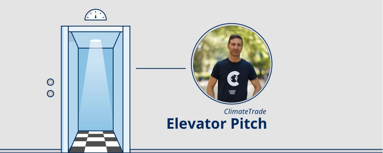Startup ClimateTrade Facilitates the Financing of Projects That Reduce or Eliminate Greenhouse Gas Emissions