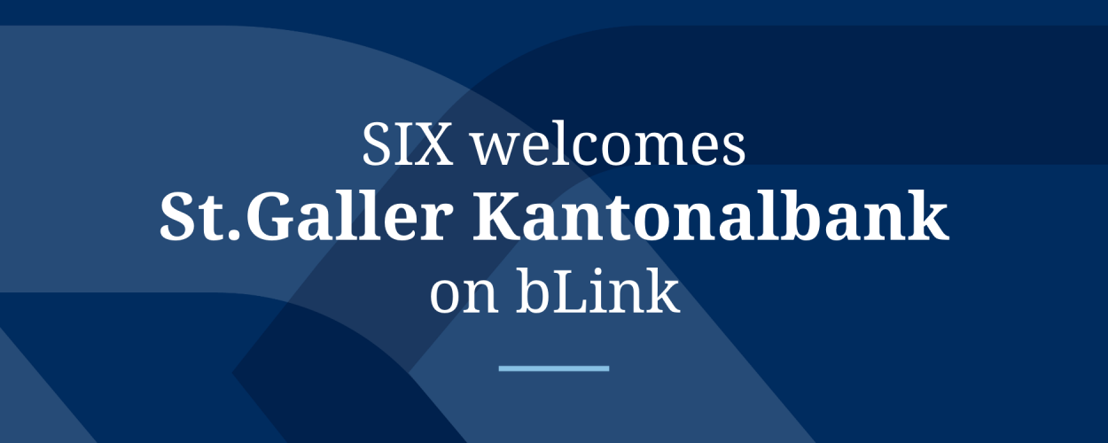 La Banque cantonale de Saint-Gall passe en ligne sur la plate-forme bLink de SIX